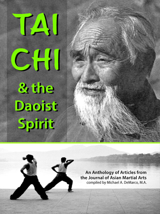 Title details for Tai Chi and the Daoist Spirit by Michael DeMarco - Wait list